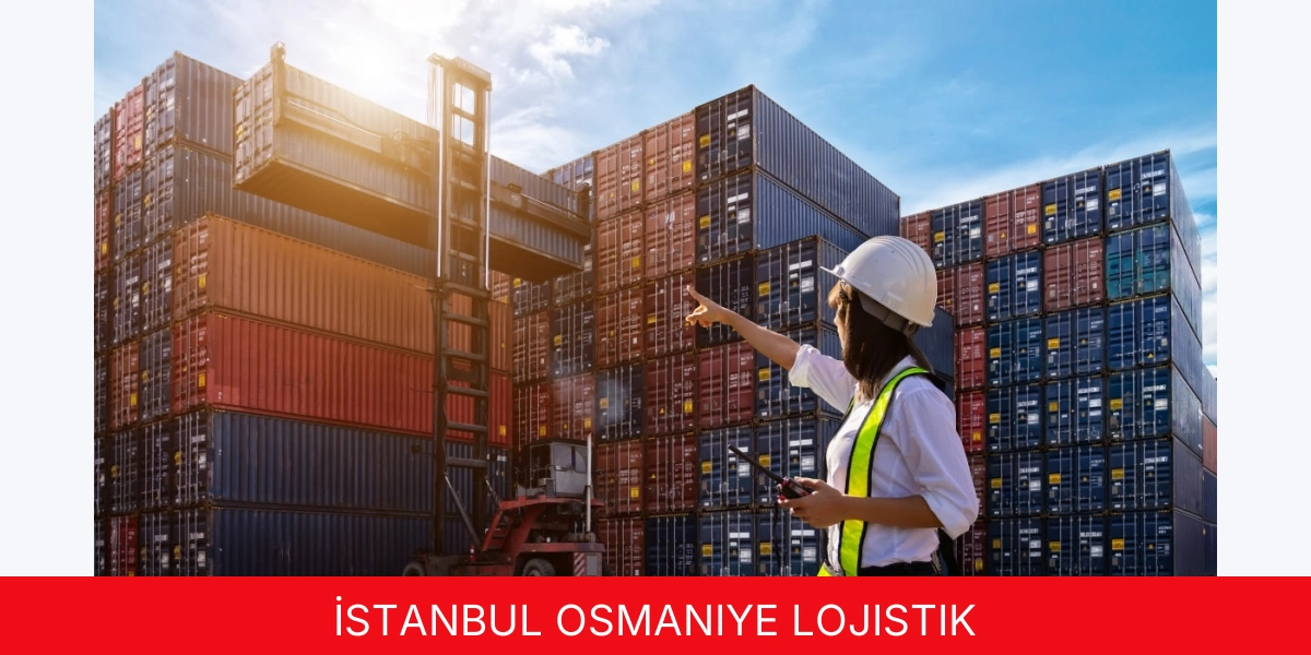 İstanbul Osmaniye Lojistik